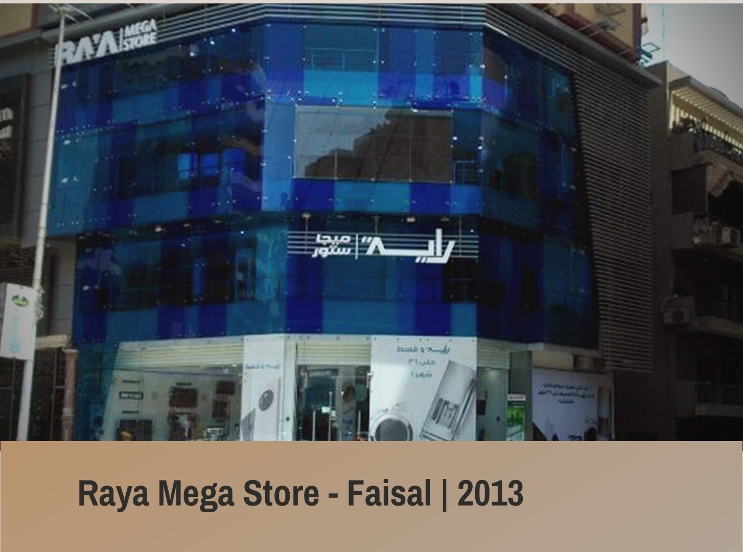 RAYA Mega Store - Faisal
