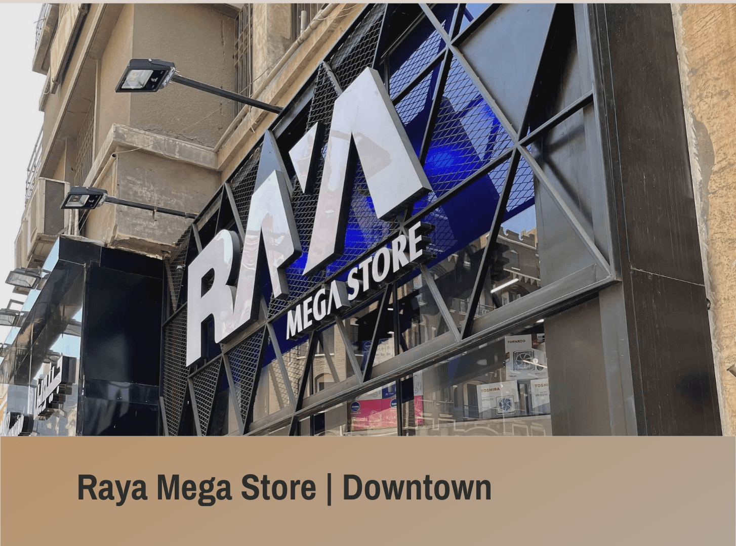 RAYA DOWNTOWN